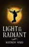 [The Reckoning 02] • Light of the Radiant (The Reckoning Book 2)